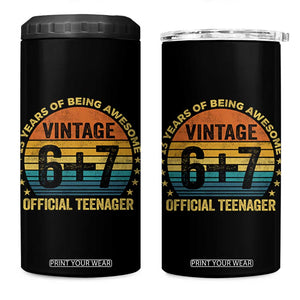 Funny 67 13th Birthday 4 in 1 Can Cooler Tumbler Official Teenager 13 Years Of Being Awesome TS11 One Size: 16 oz Black Print Your Wear