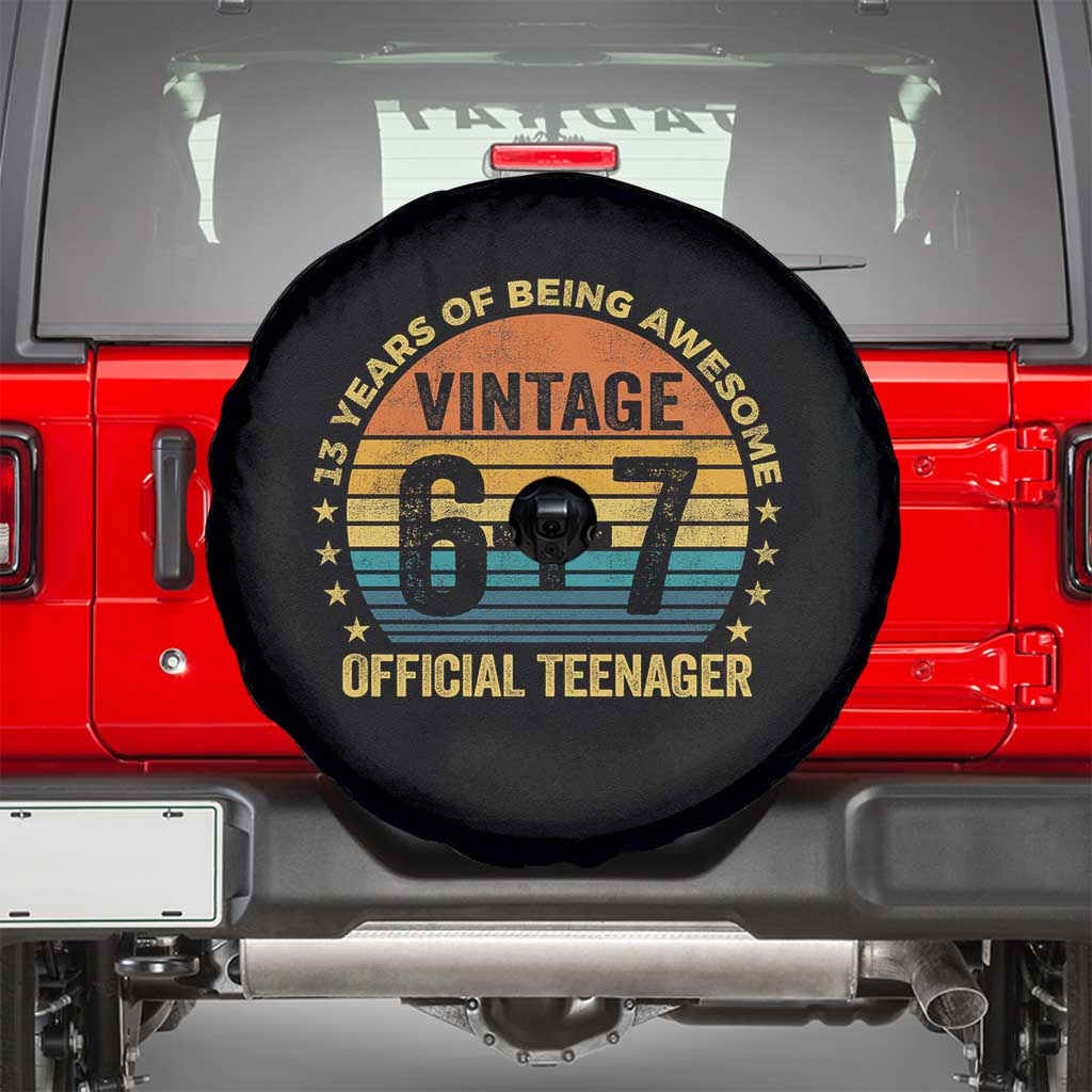 Funny 67 13th Birthday Spare Tire Cover Official Teenager 13 Years Of Being Awesome TS11 Black Print Your Wear