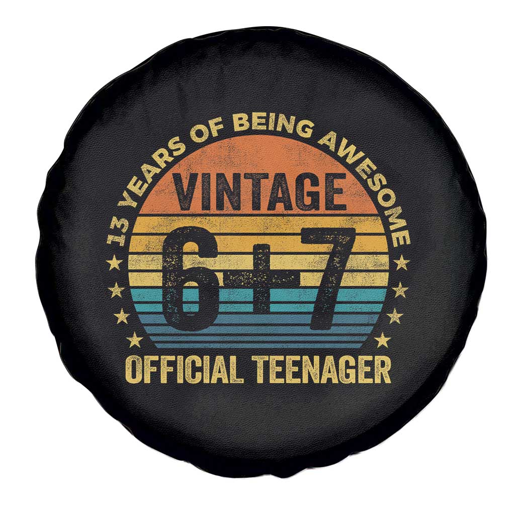 Funny 67 13th Birthday Spare Tire Cover Official Teenager 13 Years Of Being Awesome TS11 Print Your Wear
