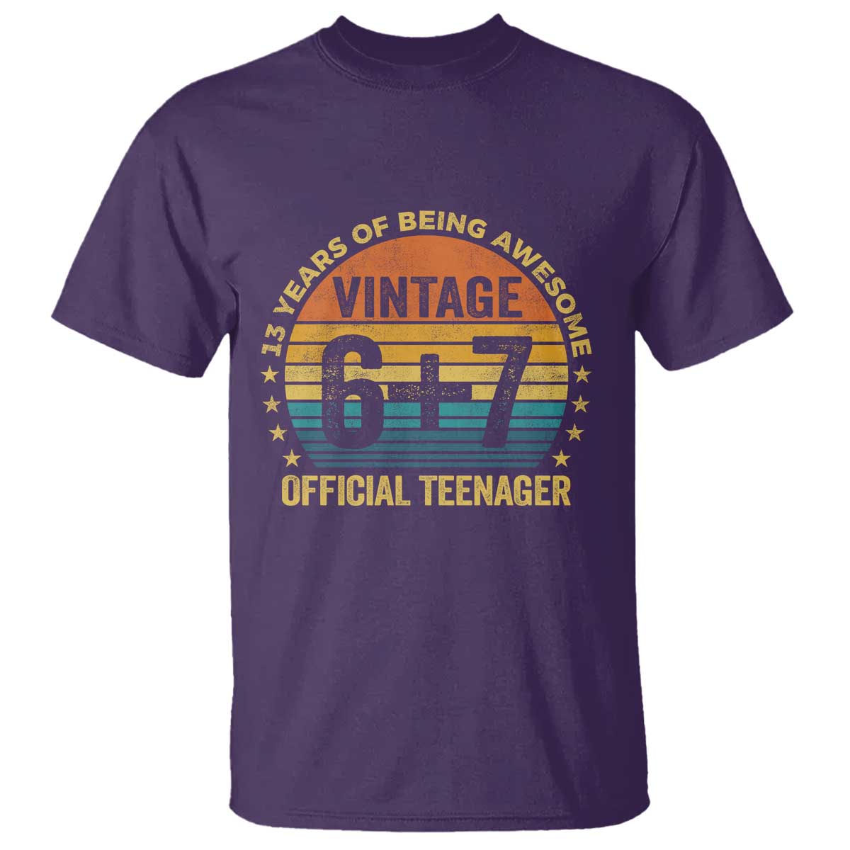 Funny 67 13th Birthday T Shirt Official Teenager 13 Years Of Being Awesome TS11 Purple Print Your Wear