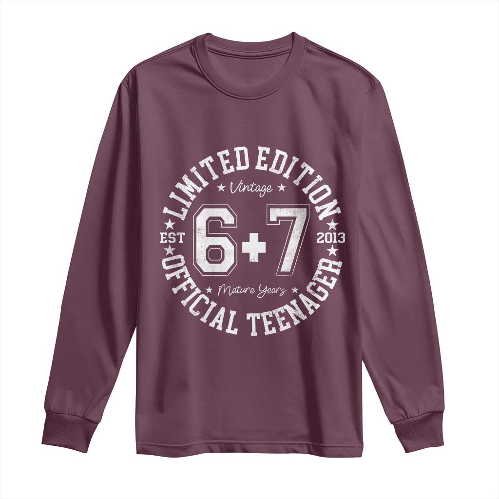 Funny 67 13th Birthday Long Sleeve Shirt Est 2013 Limited Edition Official Teenager TS11 Maroon Print Your Wear