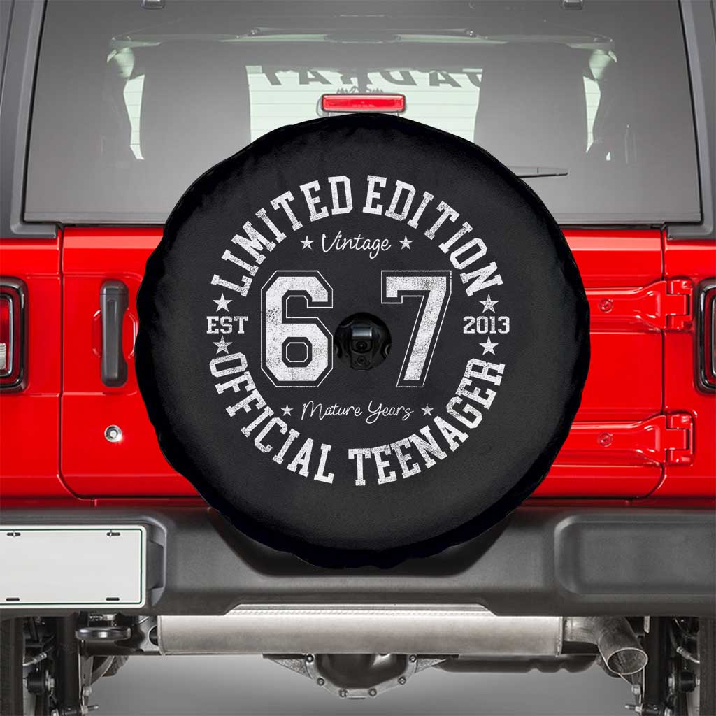Funny 67 13th Birthday Spare Tire Cover Est 2013 Limited Edition Official Teenager TS11 Black Print Your Wear