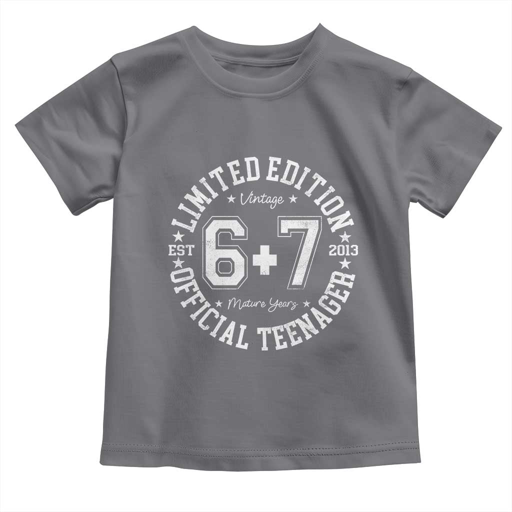 Funny 67 13th Birthday Toddler T Shirt Est 2013 Limited Edition Official Teenager TS11 Charcoal Print Your Wear