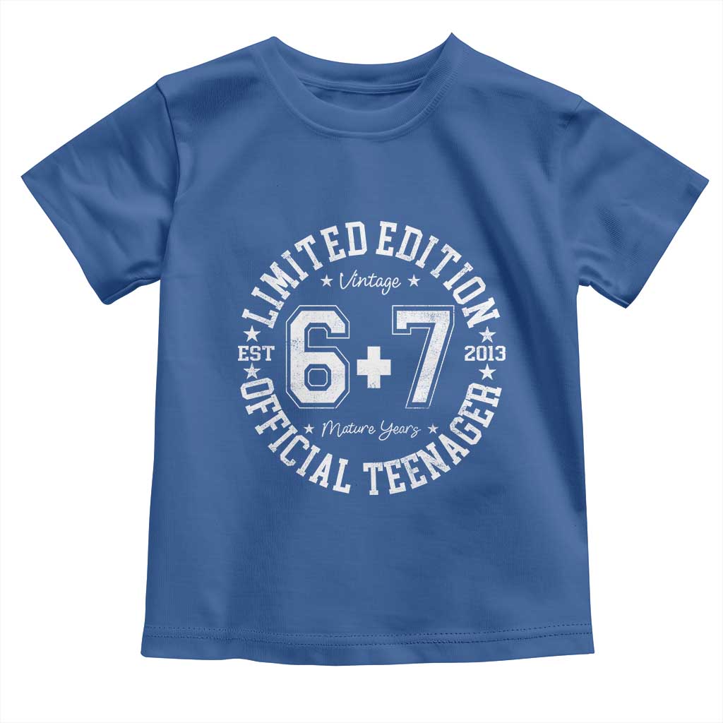 Funny 67 13th Birthday Toddler T Shirt Est 2013 Limited Edition Official Teenager TS11 Royal Blue Print Your Wear