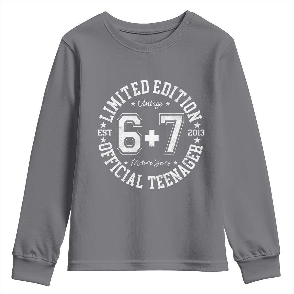 Funny 67 13th Birthday Youth Sweatshirt Est 2013 Limited Edition Official Teenager TS11 Charcoal Print Your Wear