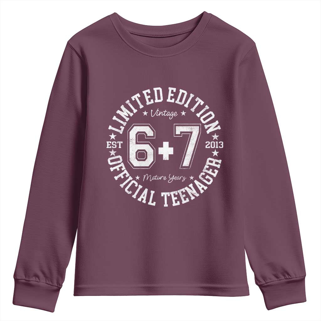 Funny 67 13th Birthday Youth Sweatshirt Est 2013 Limited Edition Official Teenager TS11 Maroon Print Your Wear