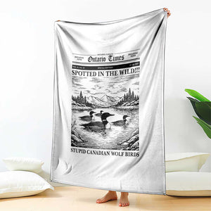 Funny Stupid Canadian Wolf Bird Throw Blanket Funny Common Loon Newspaper LGBT Hockey TS11 Print Your Wear