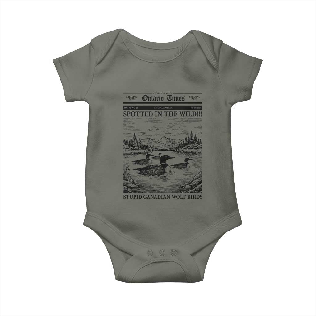 Funny Stupid Canadian Wolf Bird Baby Onesie Funny Common Loon Newspaper LGBT Hockey TS11 Military Green Print Your Wear