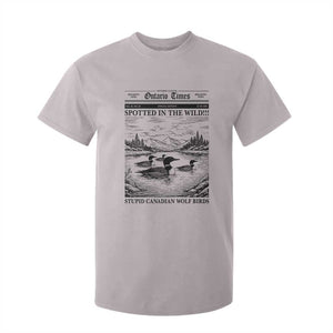 Funny Stupid Canadian Wolf Bird T Shirt For Kid Funny Common Loon Newspaper LGBT Hockey TS11 Ice Gray Print Your Wear