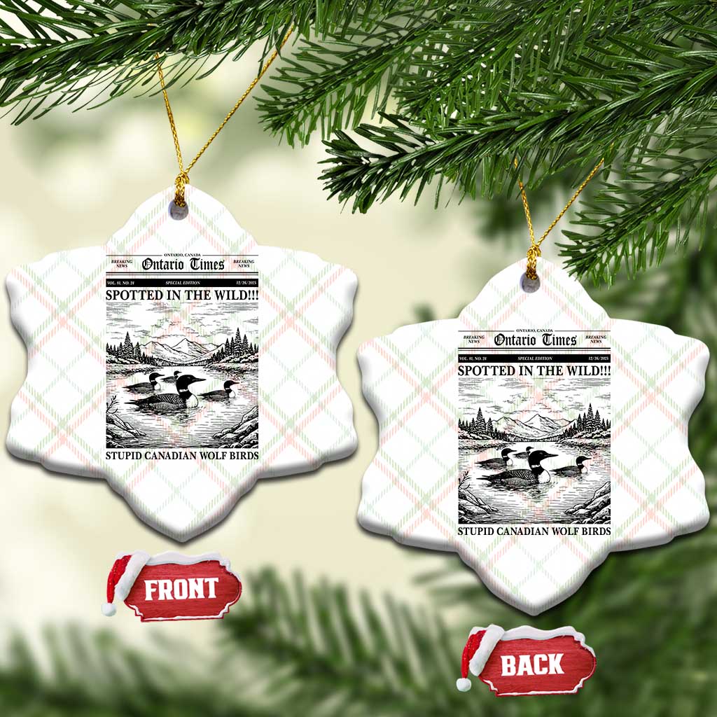 Funny Stupid Canadian Wolf Bird Ceramic Ornament Funny Common Loon Newspaper LGBT Hockey TS11 Print Your Wear
