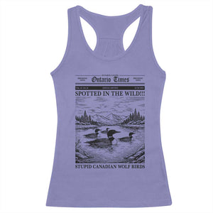 Funny Stupid Canadian Wolf Bird Racerback Tank Top Funny Common Loon Newspaper LGBT Hockey TS11 Violet Print Your Wear