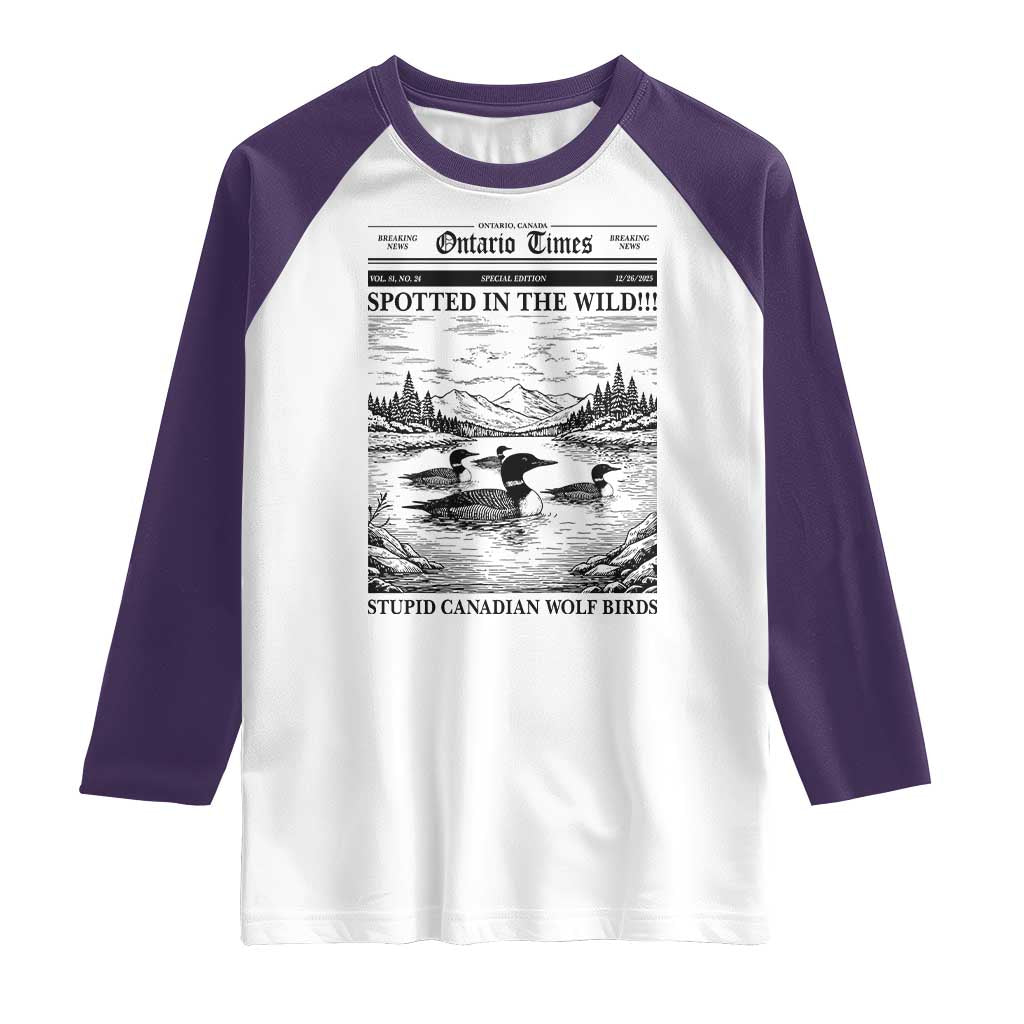 Funny Stupid Canadian Wolf Bird Raglan Shirt Funny Common Loon Newspaper LGBT Hockey TS11 White Purple Print Your Wear