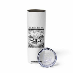 Funny Stupid Canadian Wolf Bird Skinny Tumbler Funny Common Loon Newspaper LGBT Hockey TS11 Print Your Wear