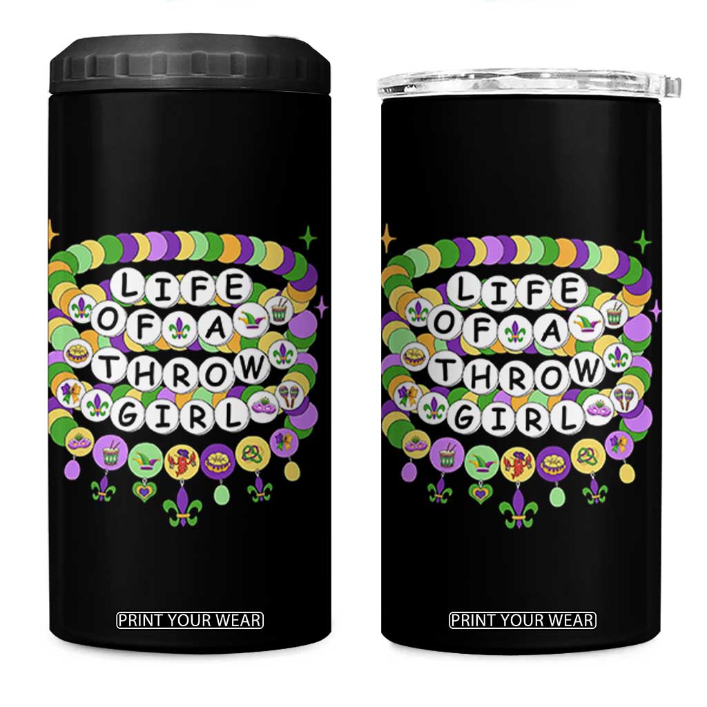 Funny Mardi Gras Throw Girl Life 4 in 1 Can Cooler Tumbler Friendship Bracelet Beads TS11 One Size: 16 oz Black Print Your Wear
