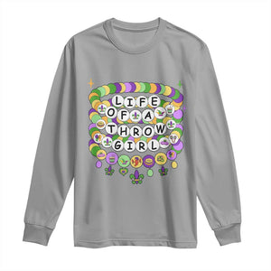 Funny Mardi Gras Throw Girl Life Long Sleeve Shirt Friendship Bracelet Beads TS11 Sport Gray Print Your Wear