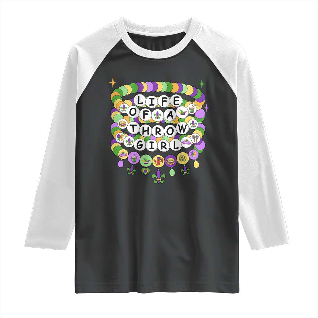 Funny Mardi Gras Throw Girl Life Raglan Shirt Friendship Bracelet Beads TS11 Black White Print Your Wear
