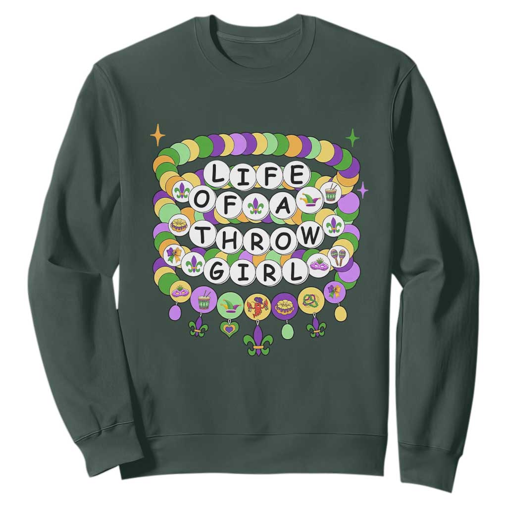 Funny Mardi Gras Throw Girl Life Sweatshirt Friendship Bracelet Beads TS11 Dark Forest Green Print Your Wear