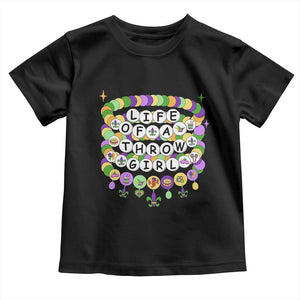 Funny Mardi Gras Throw Girl Life Toddler T Shirt Friendship Bracelet Beads TS11 Black Print Your Wear