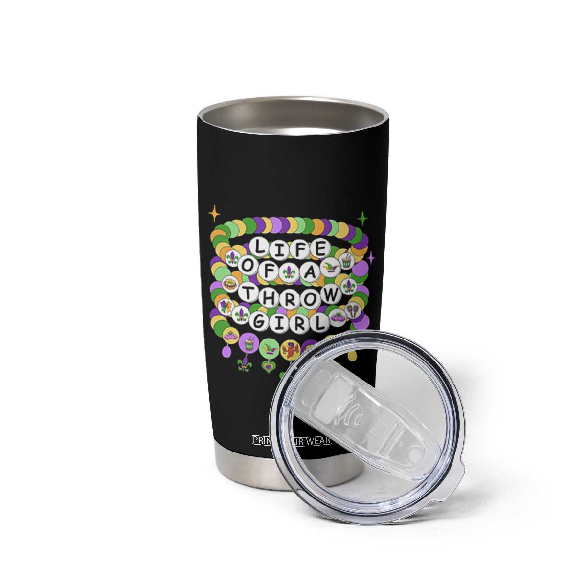 Funny Mardi Gras Throw Girl Life Tumbler Cup Friendship Bracelet Beads TS11 Print Your Wear
