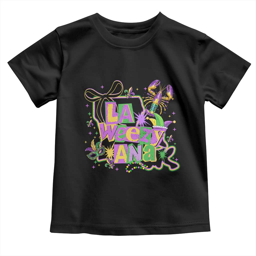 Funny Mardi Gras La Weezy Ana Toddler T Shirt New Orleans Festival Louisiana Map TS11 Black Print Your Wear