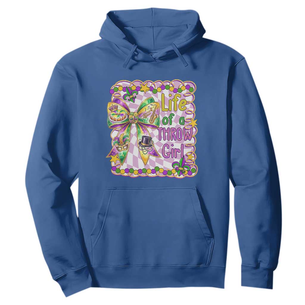 Funny Mardi Gras Throw Girl Life Hoodie Coquette Bow Carnival TS11 Royal Blue Print Your Wear