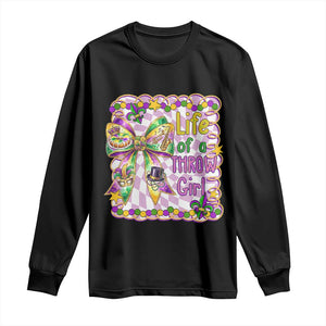 Funny Mardi Gras Throw Girl Life Long Sleeve Shirt Coquette Bow Carnival TS11 Black Print Your Wear