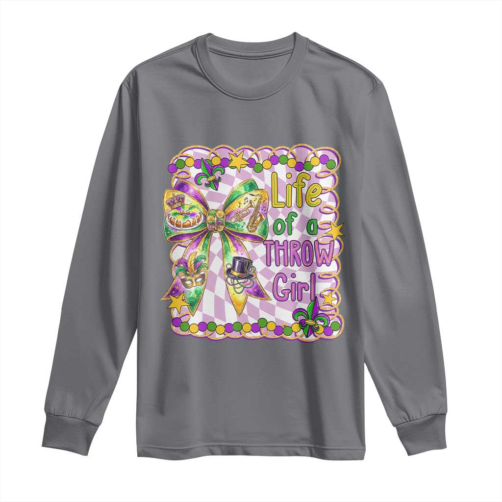 Funny Mardi Gras Throw Girl Life Long Sleeve Shirt Coquette Bow Carnival TS11 Charcoal Print Your Wear