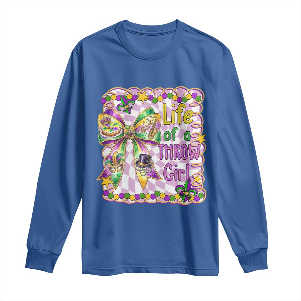 Funny Mardi Gras Throw Girl Life Long Sleeve Shirt Coquette Bow Carnival TS11 Royal Blue Print Your Wear
