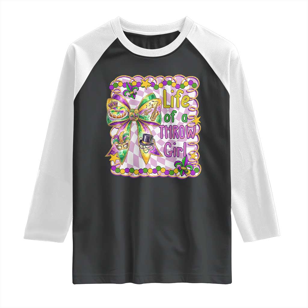 Funny Mardi Gras Throw Girl Life Raglan Shirt Coquette Bow Carnival TS11 Black White Print Your Wear