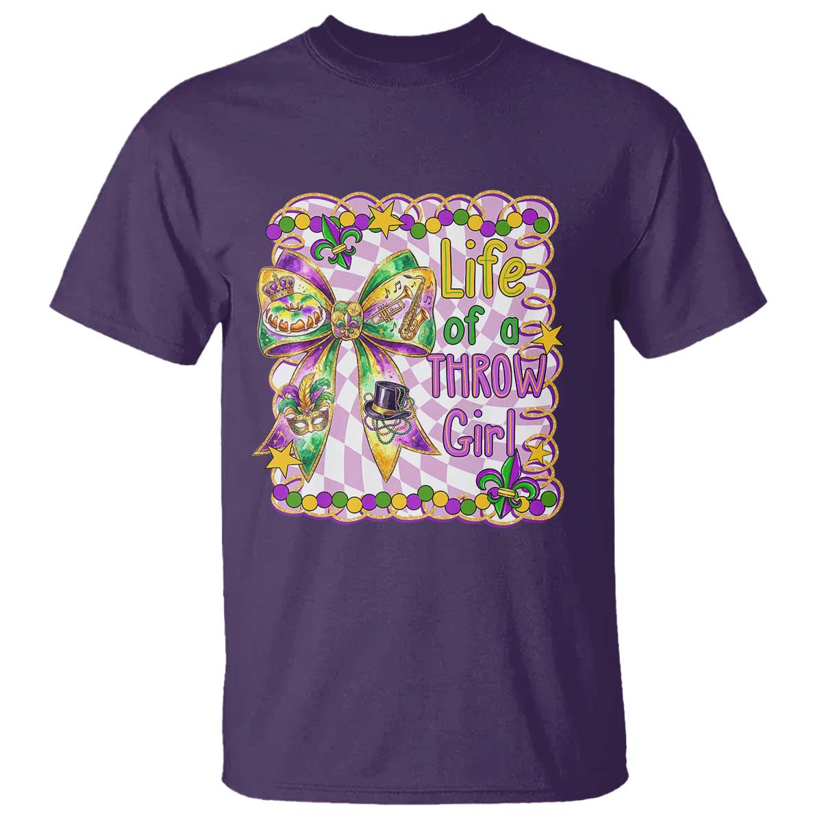 Funny Mardi Gras Throw Girl Life T Shirt Coquette Bow Carnival TS11 Purple Print Your Wear