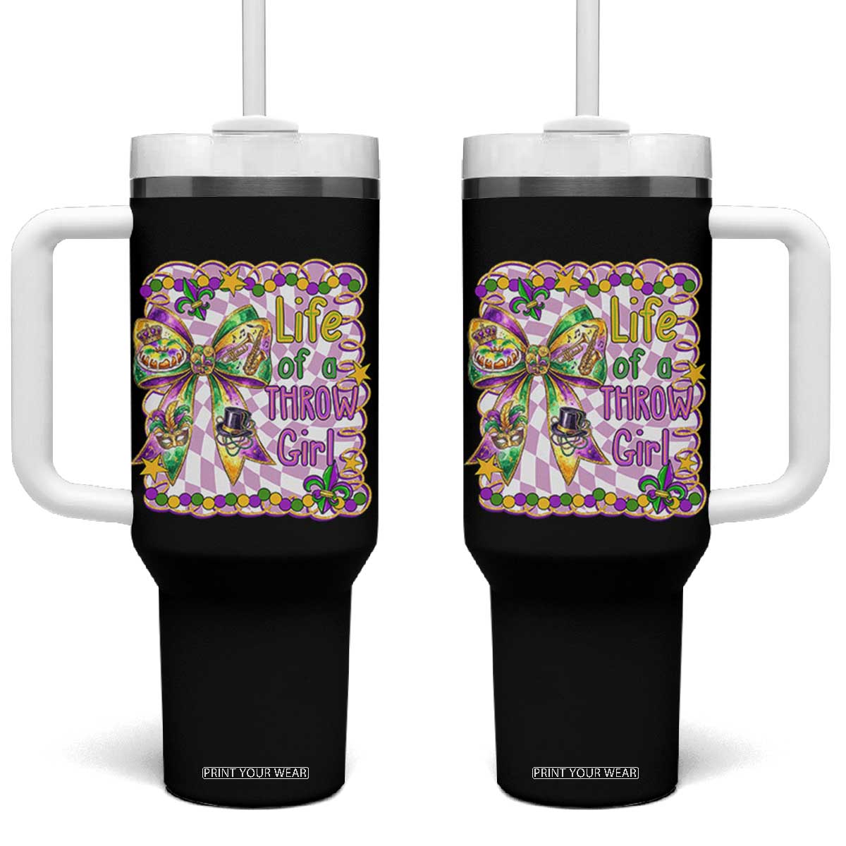 Funny Mardi Gras Throw Girl Life Tumbler With Handle Coquette Bow Carnival TS11 One Size: 40 oz Black Print Your Wear