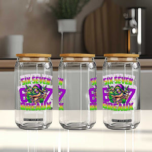Mardi Gras Six Seven Breaux Glass Can Funny Mardigator Alligator 6 7 Meme TS11 Print Your Wear
