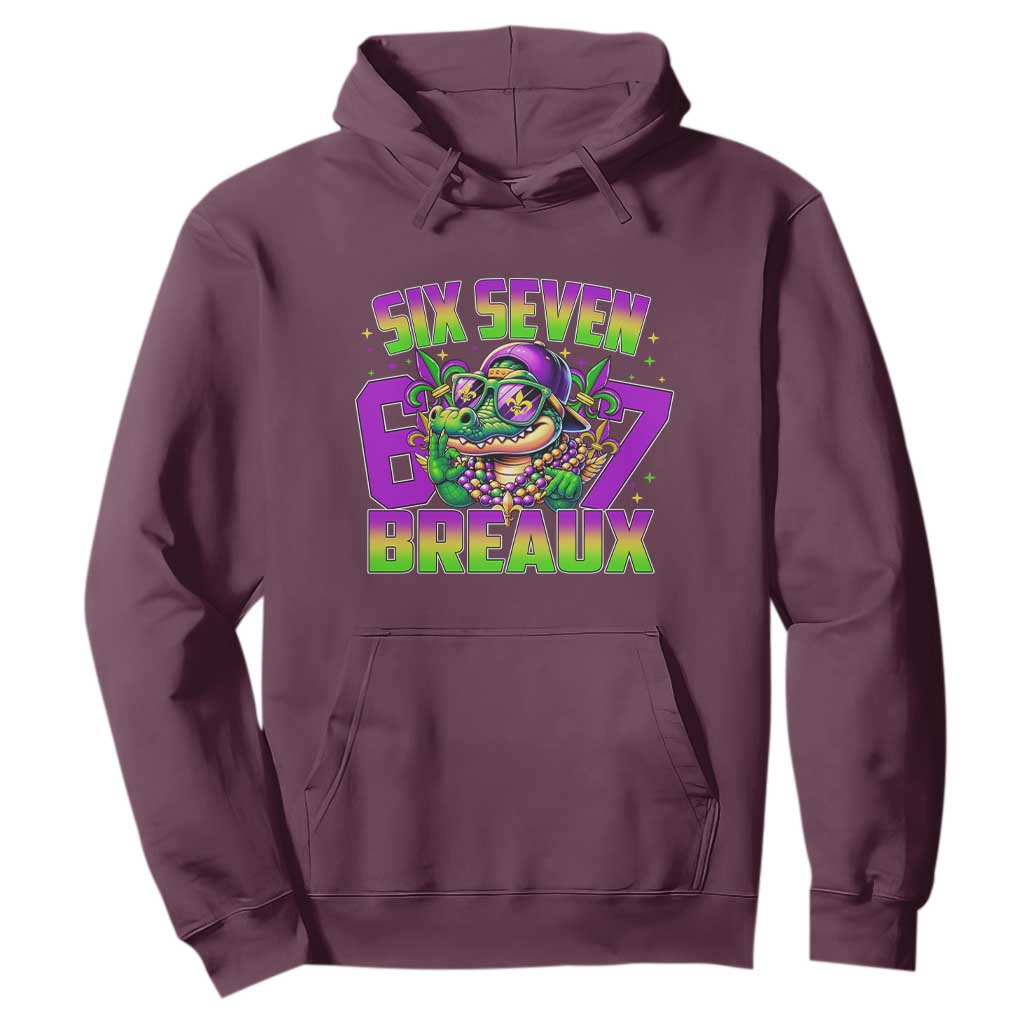 Mardi Gras Six Seven Breaux Hoodie Funny Mardigator Alligator 6 7 Meme TS11 Maroon Print Your Wear