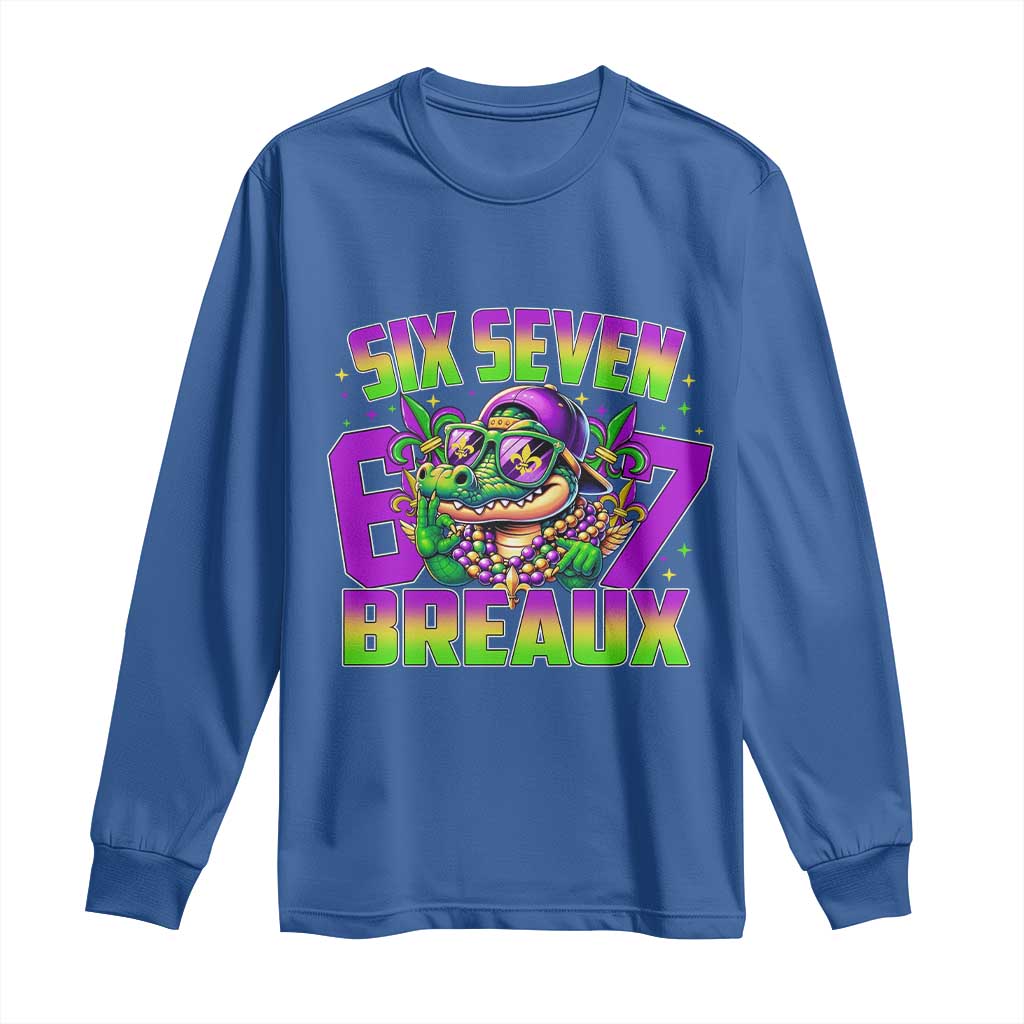 Mardi Gras Six Seven Breaux Long Sleeve Shirt Funny Mardigator Alligator 6 7 Meme TS11 Royal Blue Print Your Wear