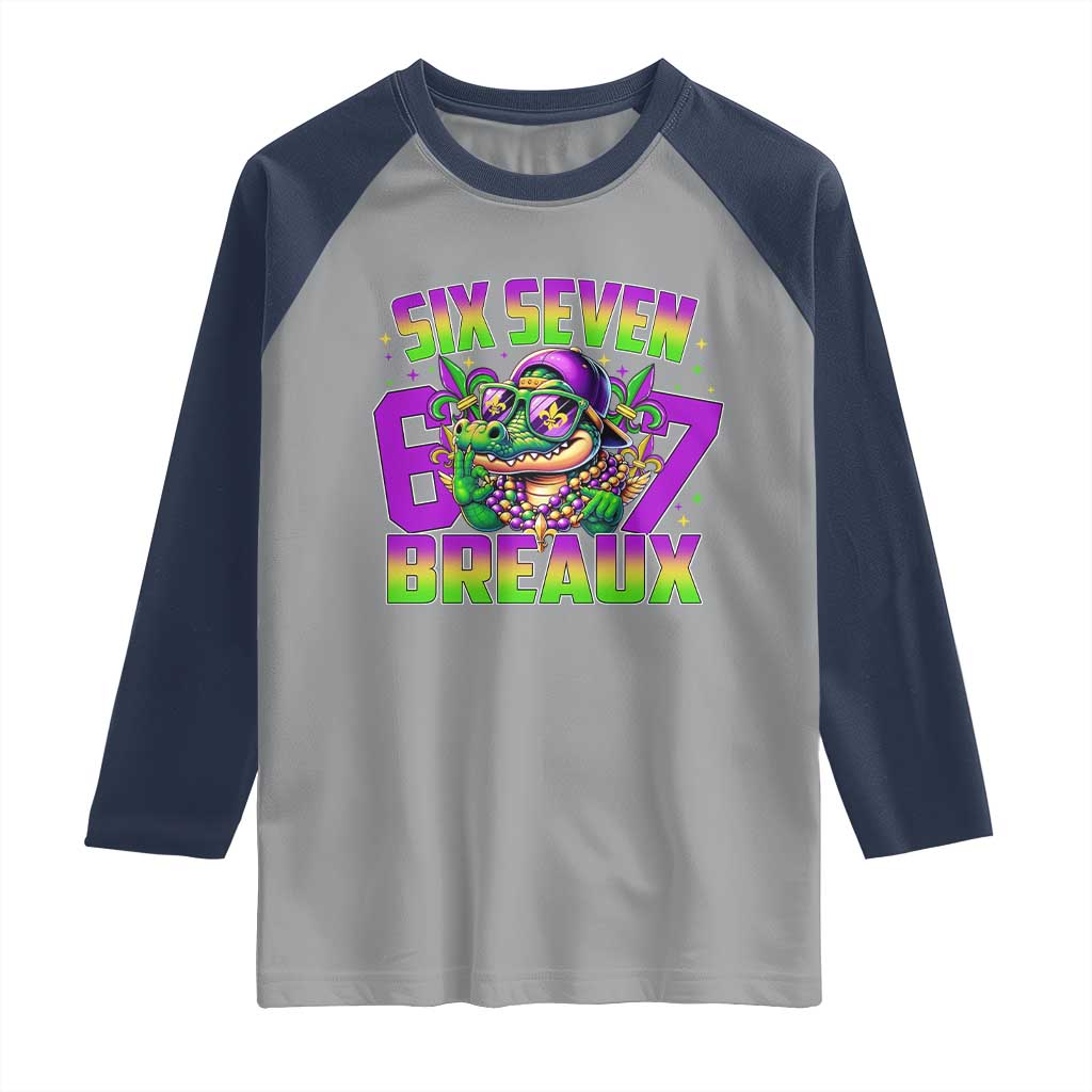 Mardi Gras Six Seven Breaux Raglan Shirt Funny Mardigator Alligator 6 7 Meme TS11 Sport Gray Navy Print Your Wear