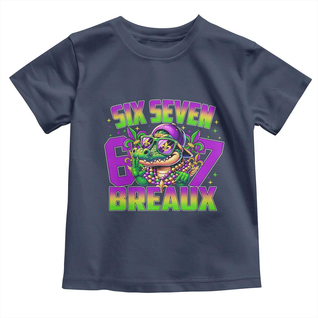 Mardi Gras Six Seven Breaux Toddler T Shirt Funny Mardigator Alligator 6 7 Meme TS11 Navy Print Your Wear