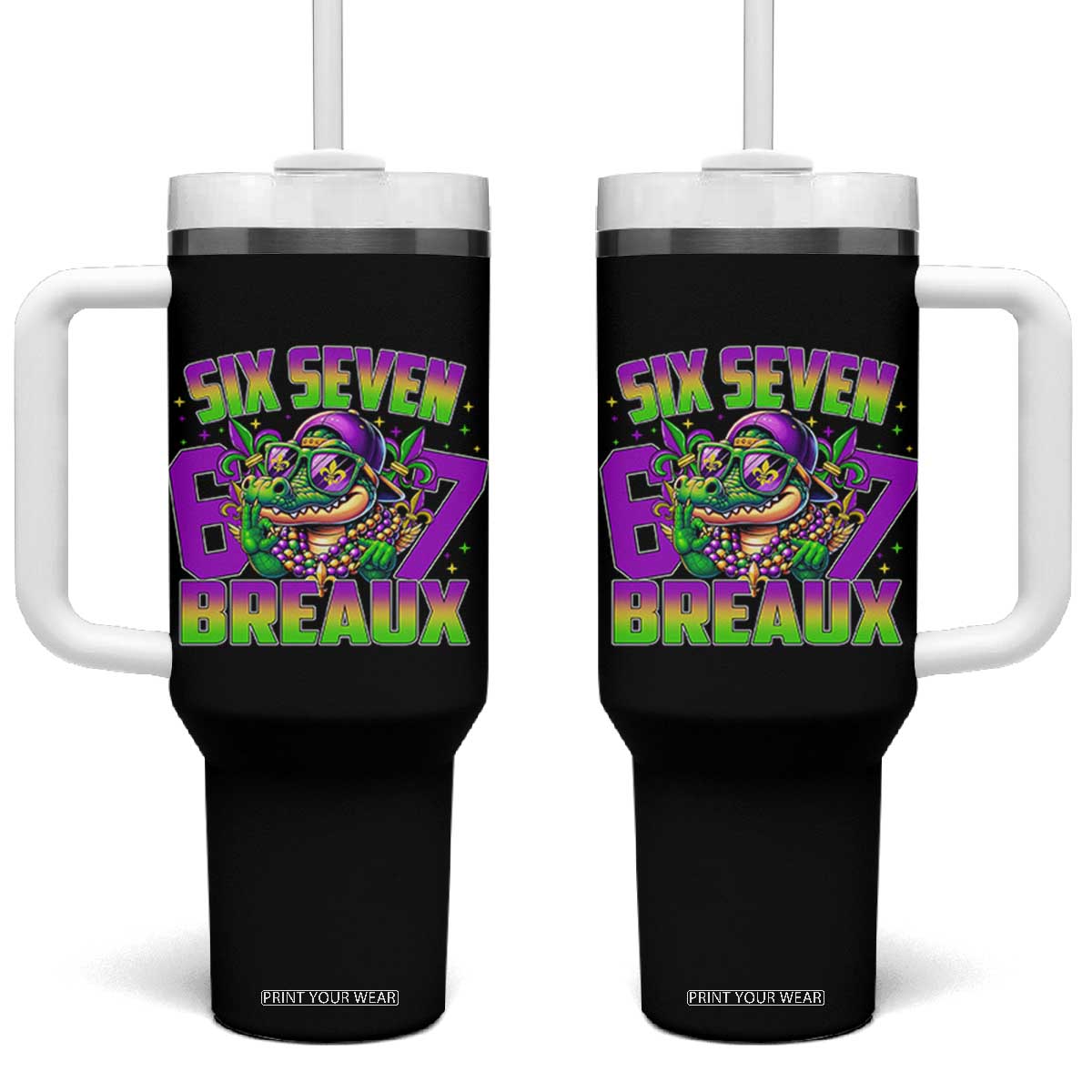 Mardi Gras Six Seven Breaux Tumbler With Handle Funny Mardigator Alligator 6 7 Meme TS11 One Size: 40 oz Black Print Your Wear