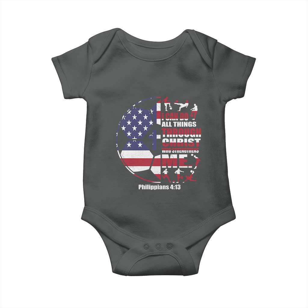 Christian Soccer Baby Onesie I Can Do All Things Through Christ Who Strengthens Me TS11 Dark Heather Print Your Wear