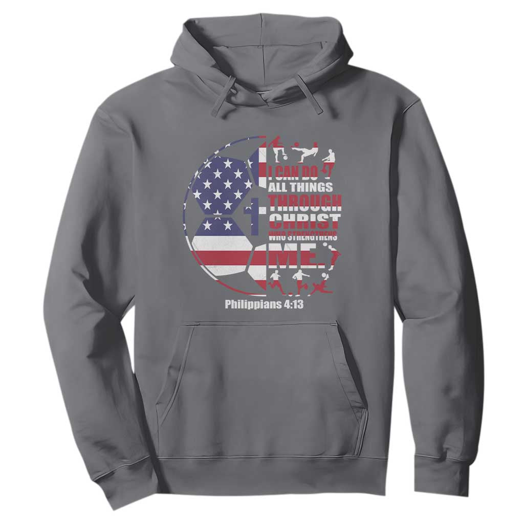 Christian Soccer Hoodie I Can Do All Things Through Christ Who Strengthens Me TS11 Charcoal Print Your Wear