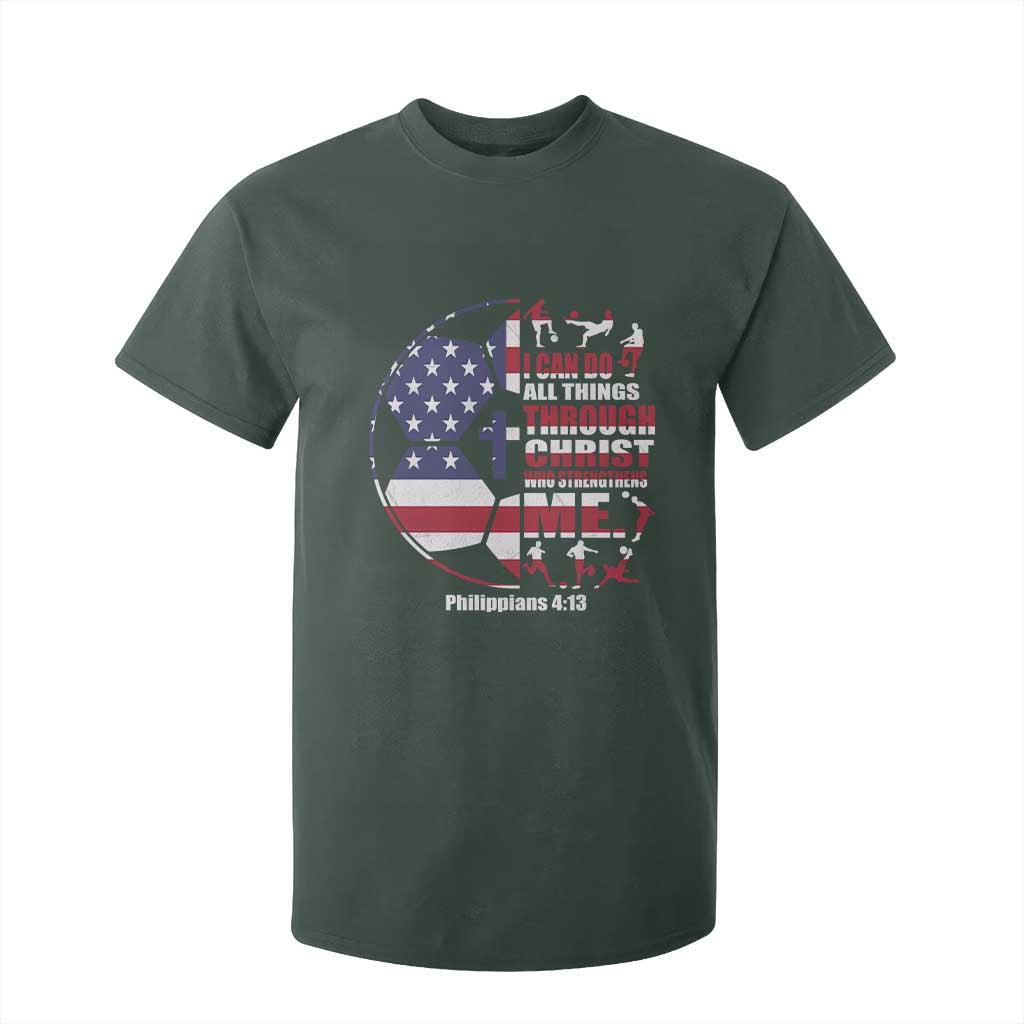 Christian Soccer T Shirt For Kid I Can Do All Things Through Christ Who Strengthens Me TS11 Dark Forest Green Print Your Wear