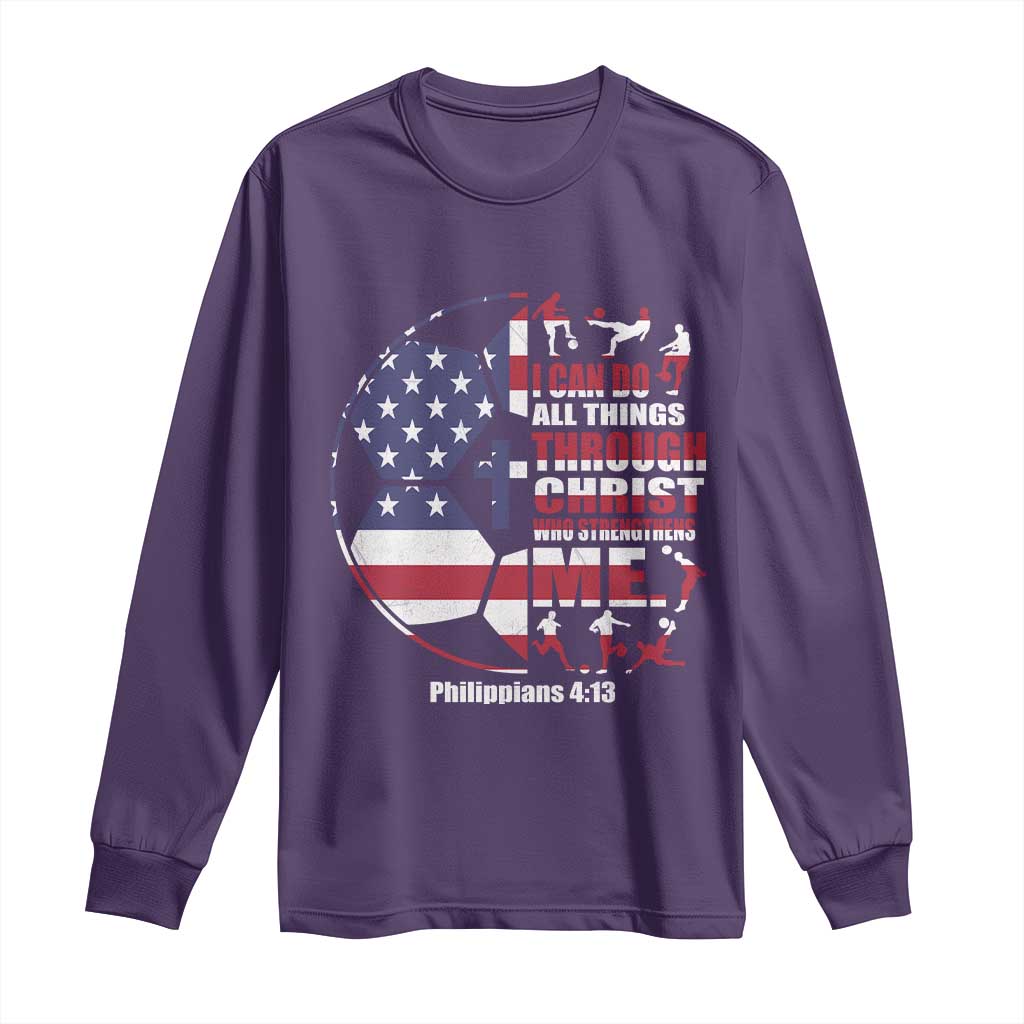 Christian Soccer Long Sleeve Shirt I Can Do All Things Through Christ Who Strengthens Me TS11 Purple Print Your Wear