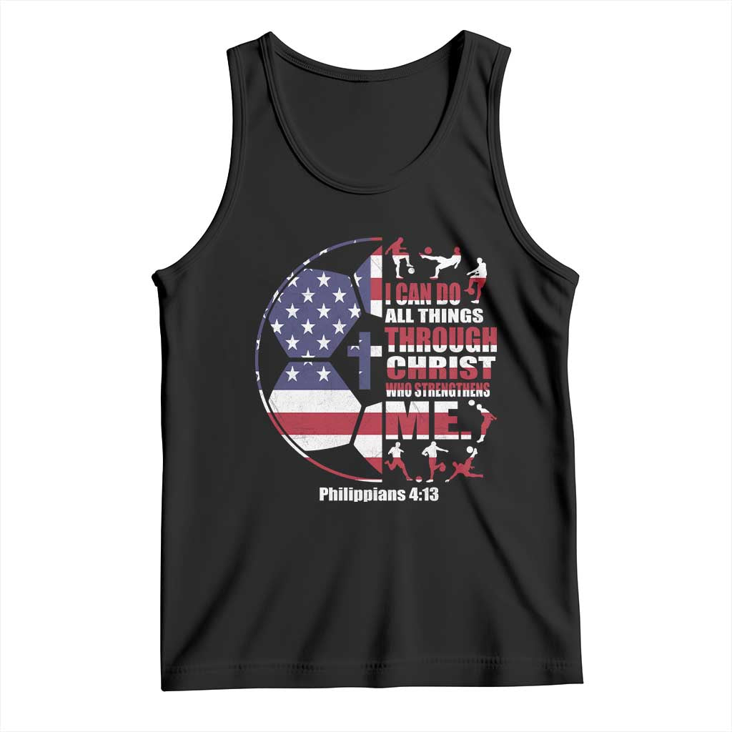 Christian Soccer Tank Top I Can Do All Things Through Christ Who Strengthens Me TS11 Black Print Your Wear