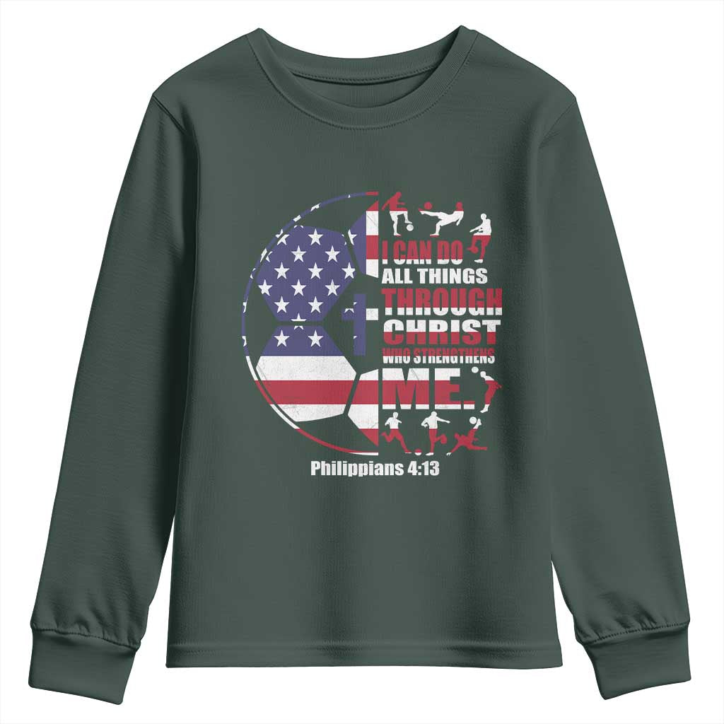Christian Soccer Youth Sweatshirt I Can Do All Things Through Christ Who Strengthens Me TS11 Dark Forest Green Print Your Wear