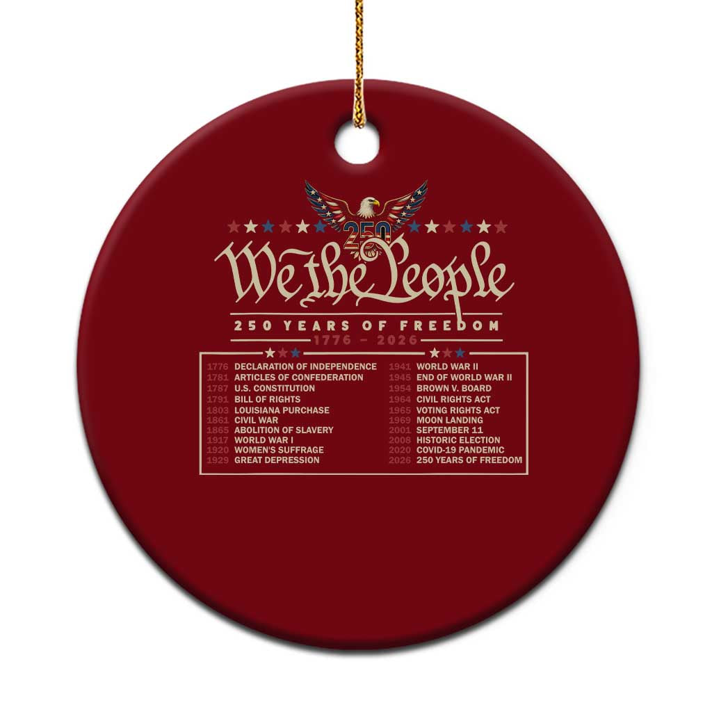 250 Year Timeline 1776 2026 Patriotic Historical Anniversary Ceramic Ornament TS11 1pc Red Print Your Wear