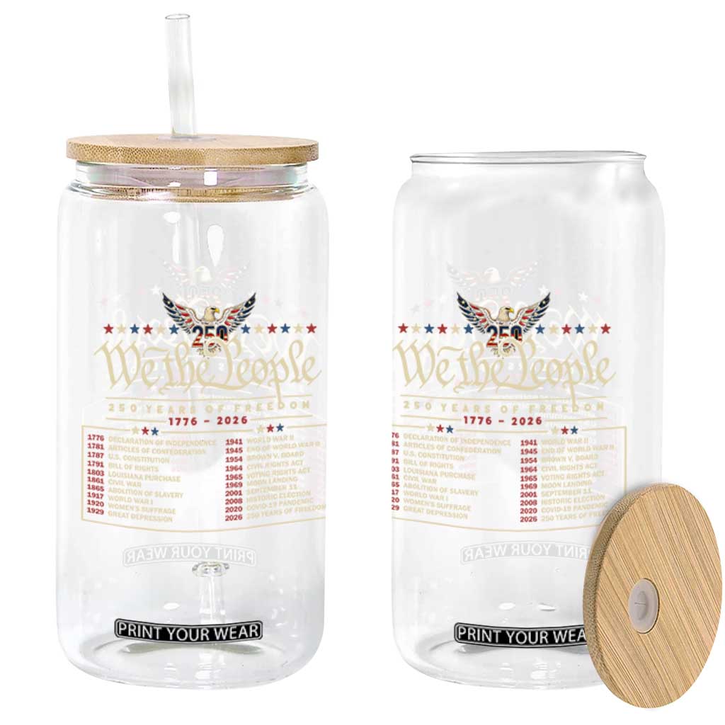 250 Year Timeline 1776 2026 Patriotic Historical Anniversary Glass Can TS11 Print Your Wear