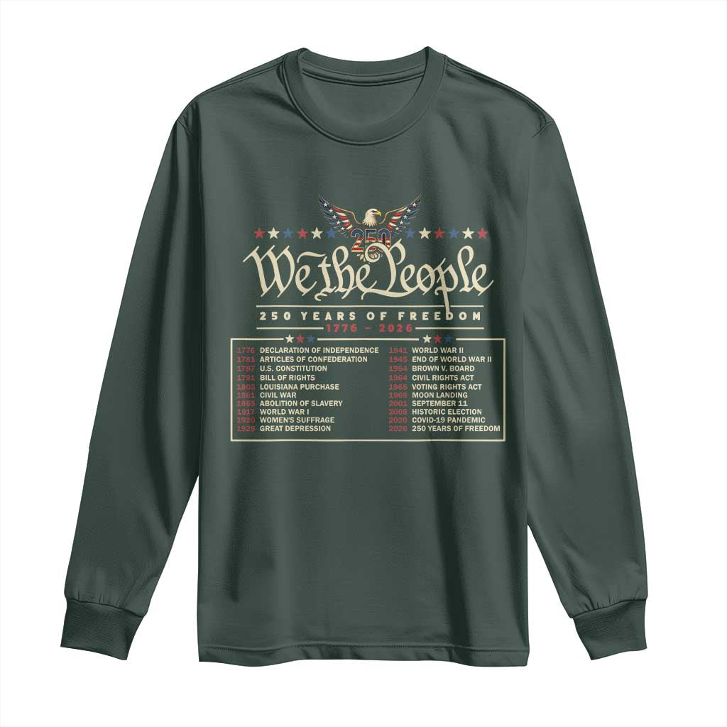 250 Year Timeline 1776 2026 Patriotic Historical Anniversary Long Sleeve Shirt TS11 Dark Forest Green Print Your Wear