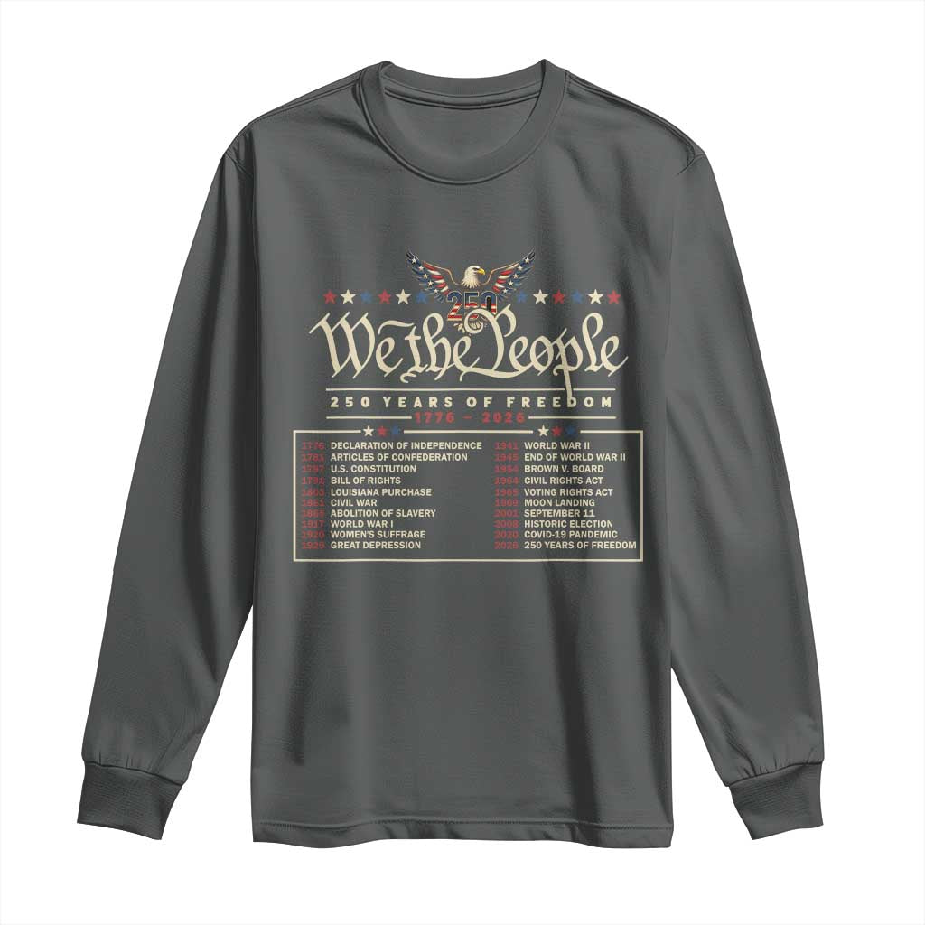 250 Year Timeline 1776 2026 Patriotic Historical Anniversary Long Sleeve Shirt TS11 Dark Heather Print Your Wear