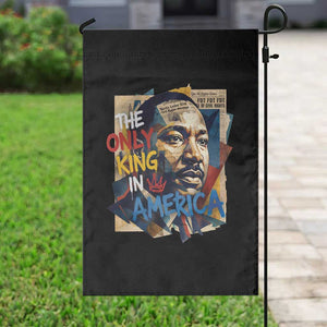 Martin Luther King Garden Flag The Only King In America No Kings Protest TS11 Print Your Wear