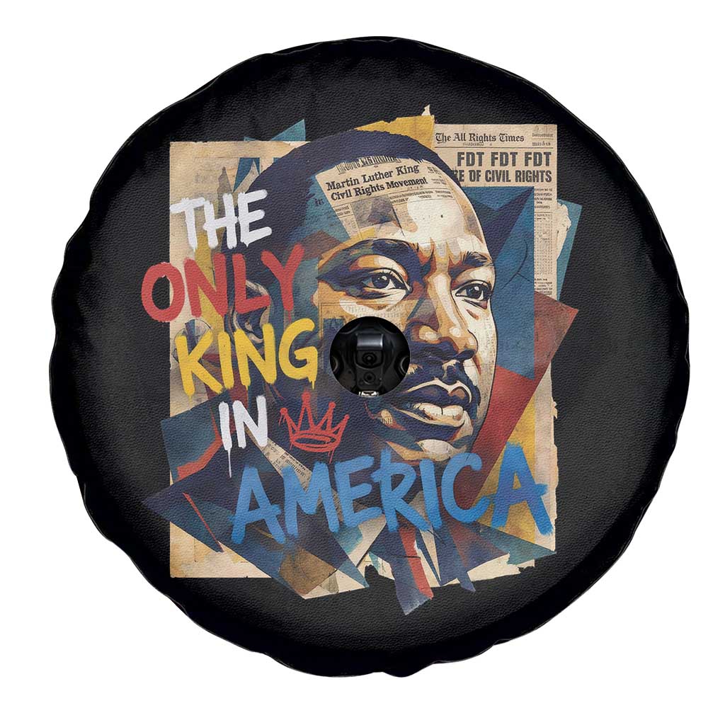 Martin Luther King Spare Tire Cover The Only King In America No Kings Protest TS11 Print Your Wear
