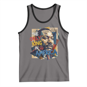 Martin Luther King Tank Top The Only King In America No Kings Protest TS11 Deep Heather Black Print Your Wear